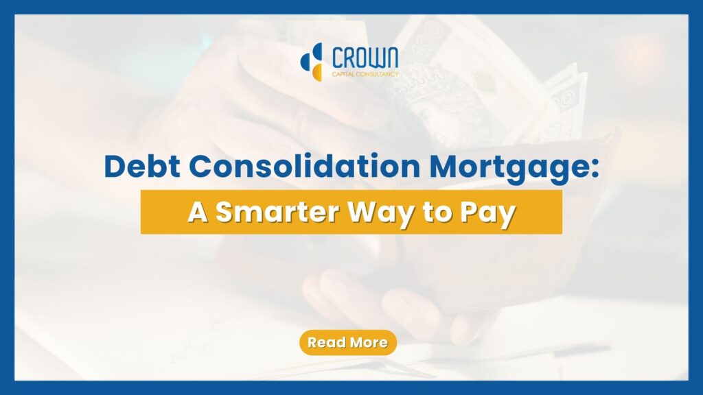 Debt Consolidation Mortgage A Smarter Way to Pay