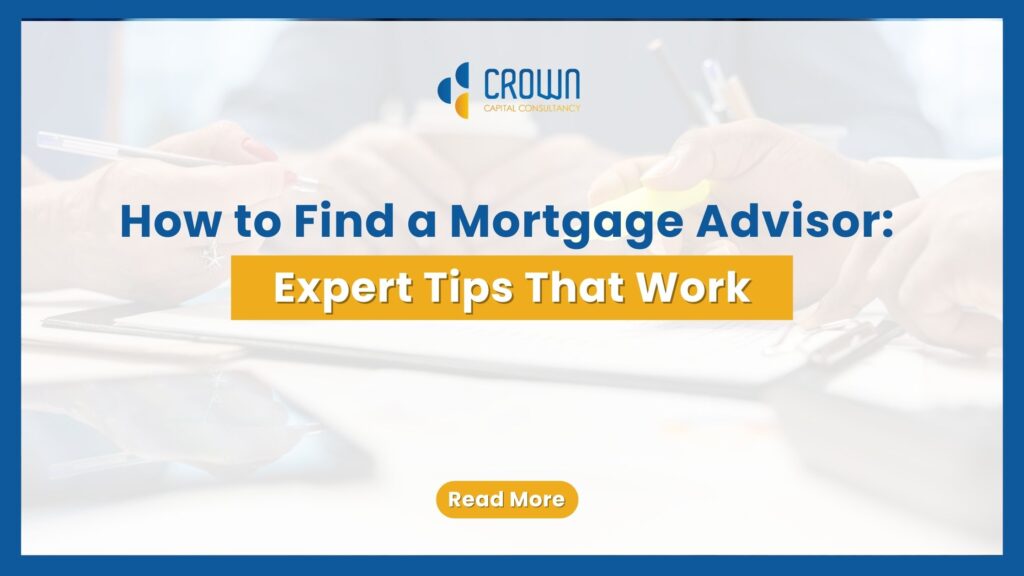 How to Find a Mortgage Advisor: Expert Tips That Work — text-based blog image.