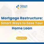 Mortgage Restructure: Smart Ways to Ease Your Home Loan — text-based blog image.