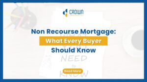 Non-Recourse Mortgage: What Every Buyer Should Know — text-based blog image.