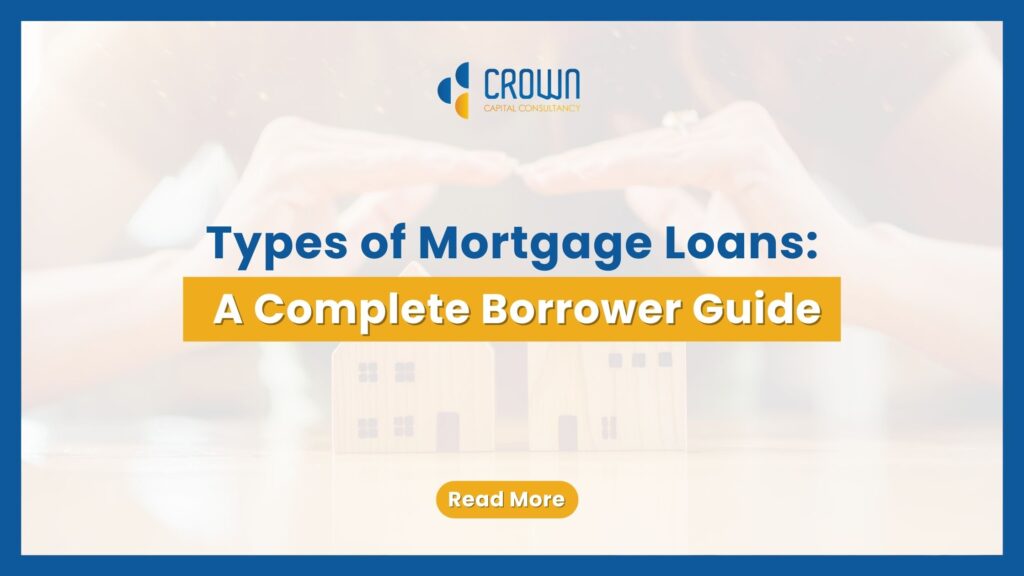 Types of Mortgage Loans: A Complete Borrower Guide — text-based blog image.