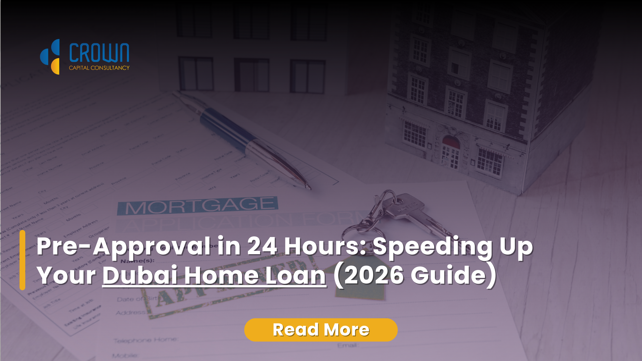 A mortgage application form with a silver pen and house keys resting on it, set against a background of miniature house models and professional branding.