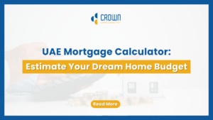 UAE Mortgage Calculator: Estimate Your Dream Home Budget — text-based blog header image.